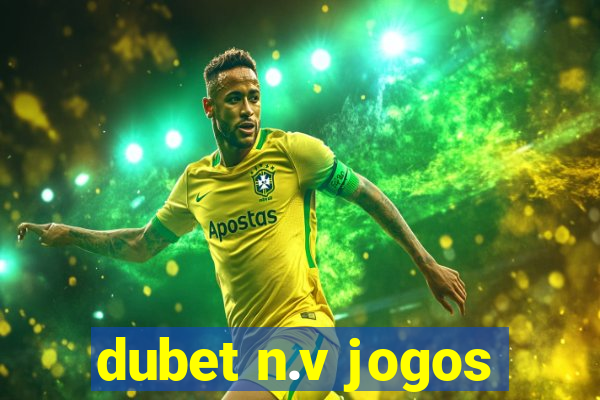 dubet n.v jogos