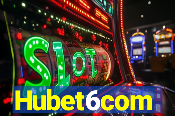 Hubet6com