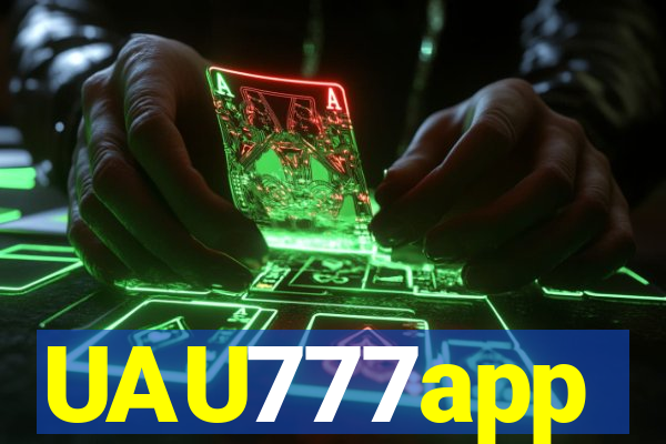 UAU777app