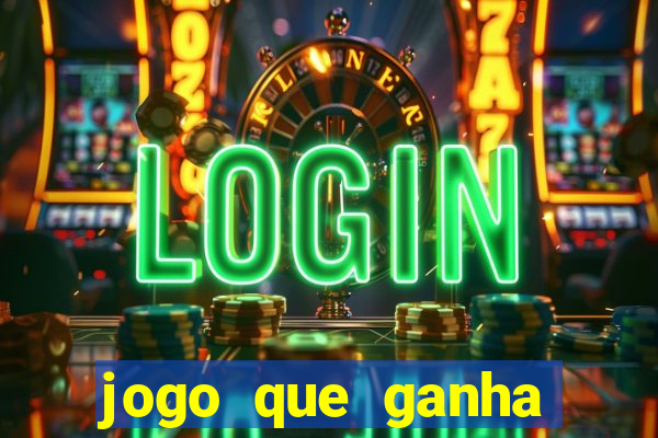 jogo que ganha dinheiro sem depositar