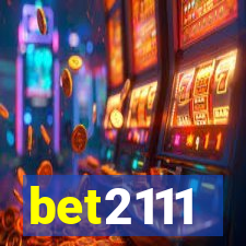 bet2111