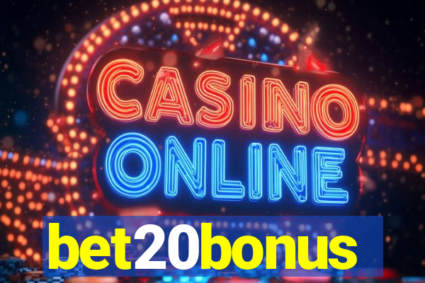 bet20bonus