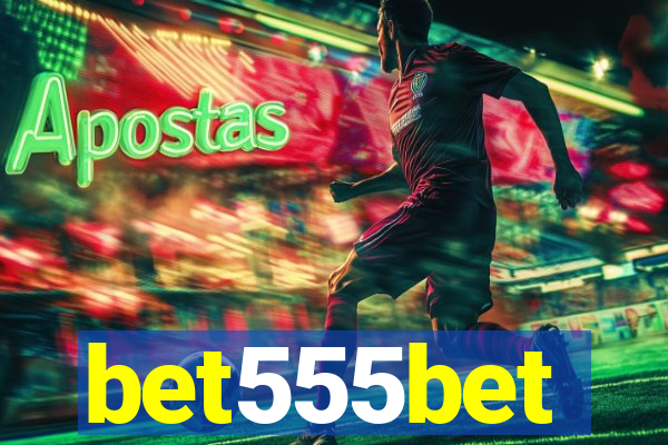 bet555bet