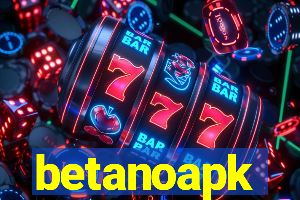 betanoapk