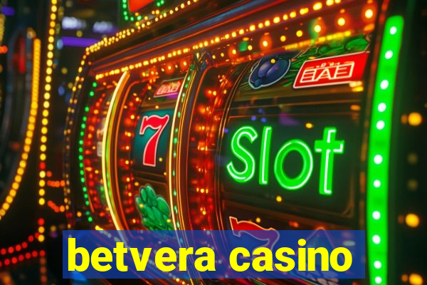 betvera casino