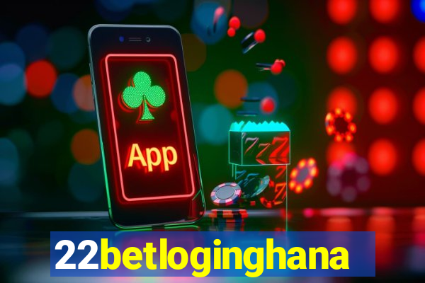 22betloginghana