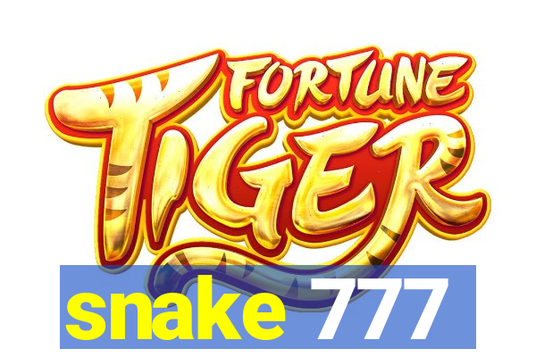 snake 777