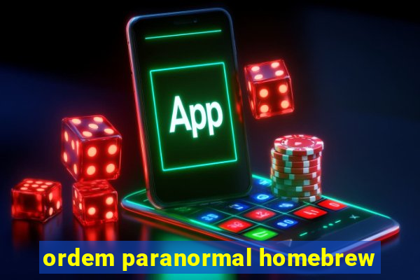 ordem paranormal homebrew