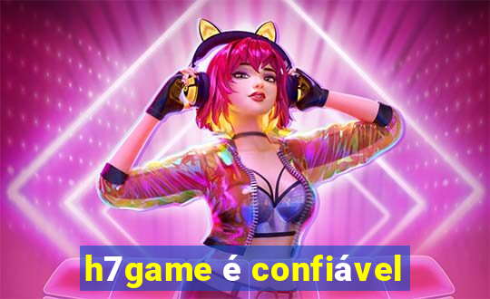 h7game é confiável