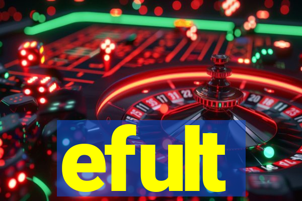 efult