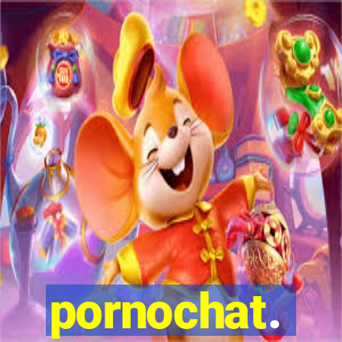 pornochat.