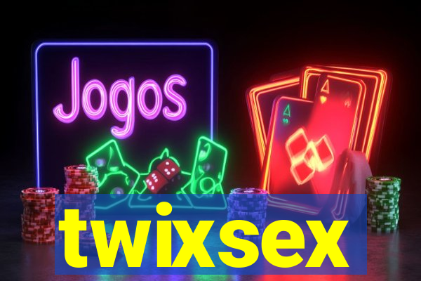 twixsex